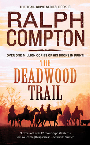 The Deadwood Trail book cover