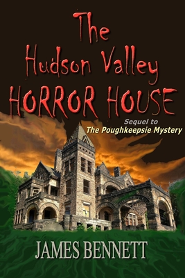 The Hudson Valley Horror House book cover