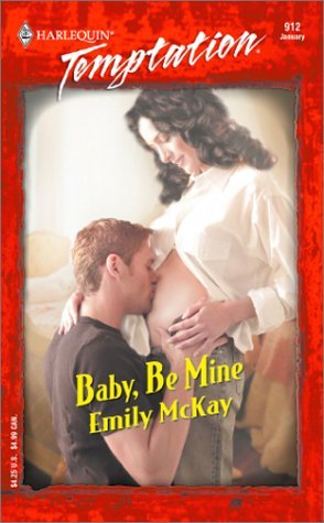 Baby, Be Mine book cover