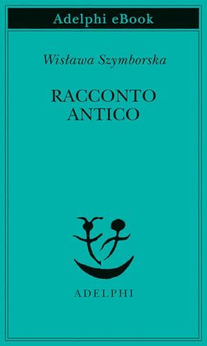 Racconto antico e altre poesie disperse book cover