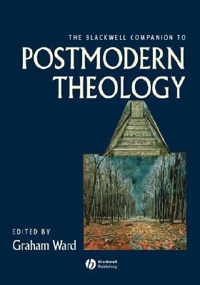 The Blackwell Companion to Postmodern Theology book cover