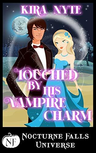 Touched By His Vampire Charm book cover