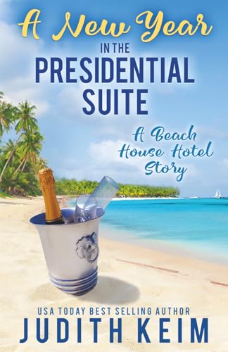 A New Year In The Presidential Suite book cover