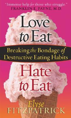 Love to Eat, Hate to Eat book cover