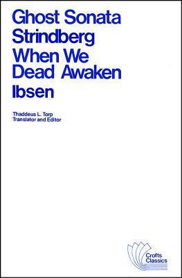 Ghost Sonata and When We Dead Awaken book cover
