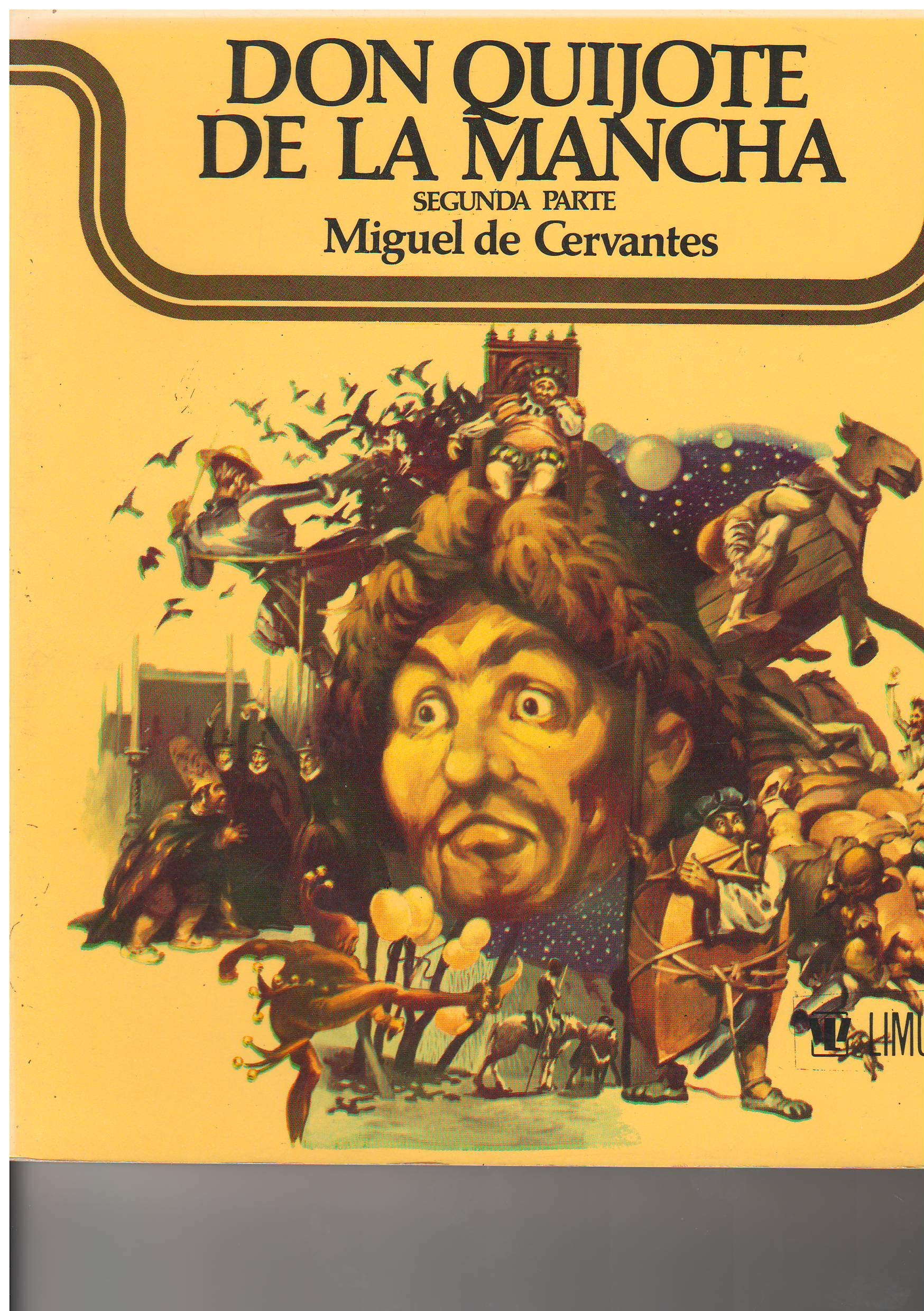 Don Quijote De La Mancha, Primera Parte & Secunda Parte book cover