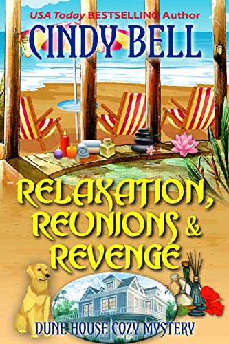 Relaxation, Reunions & Revenge book cover