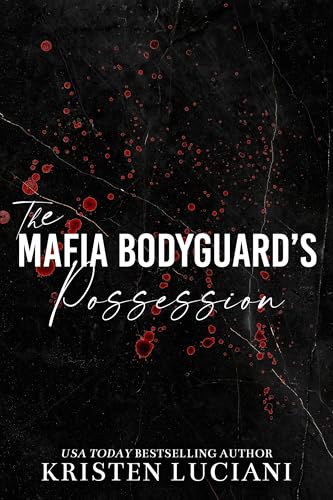 The Mafia Bodyguard's Possession book cover