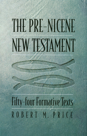 The Pre-Nicene New Testament book cover