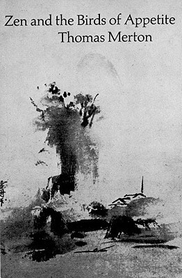 Zen and the Birds of Appetite book cover