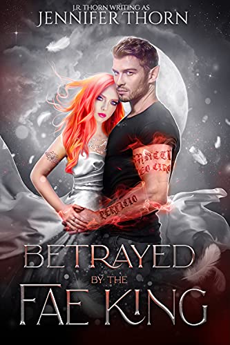 Betrayed by the Fae King book cover