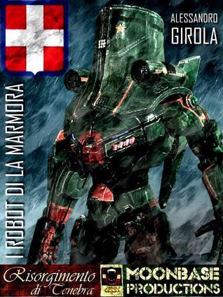 I Robot di La Marmora book cover 1