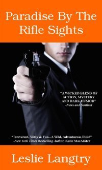 Paradise by the Rifle Sights book cover