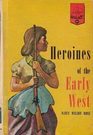 Heroines of the Early West book cover