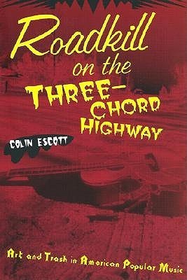 Roadkill on the Three-Chord Highway book cover