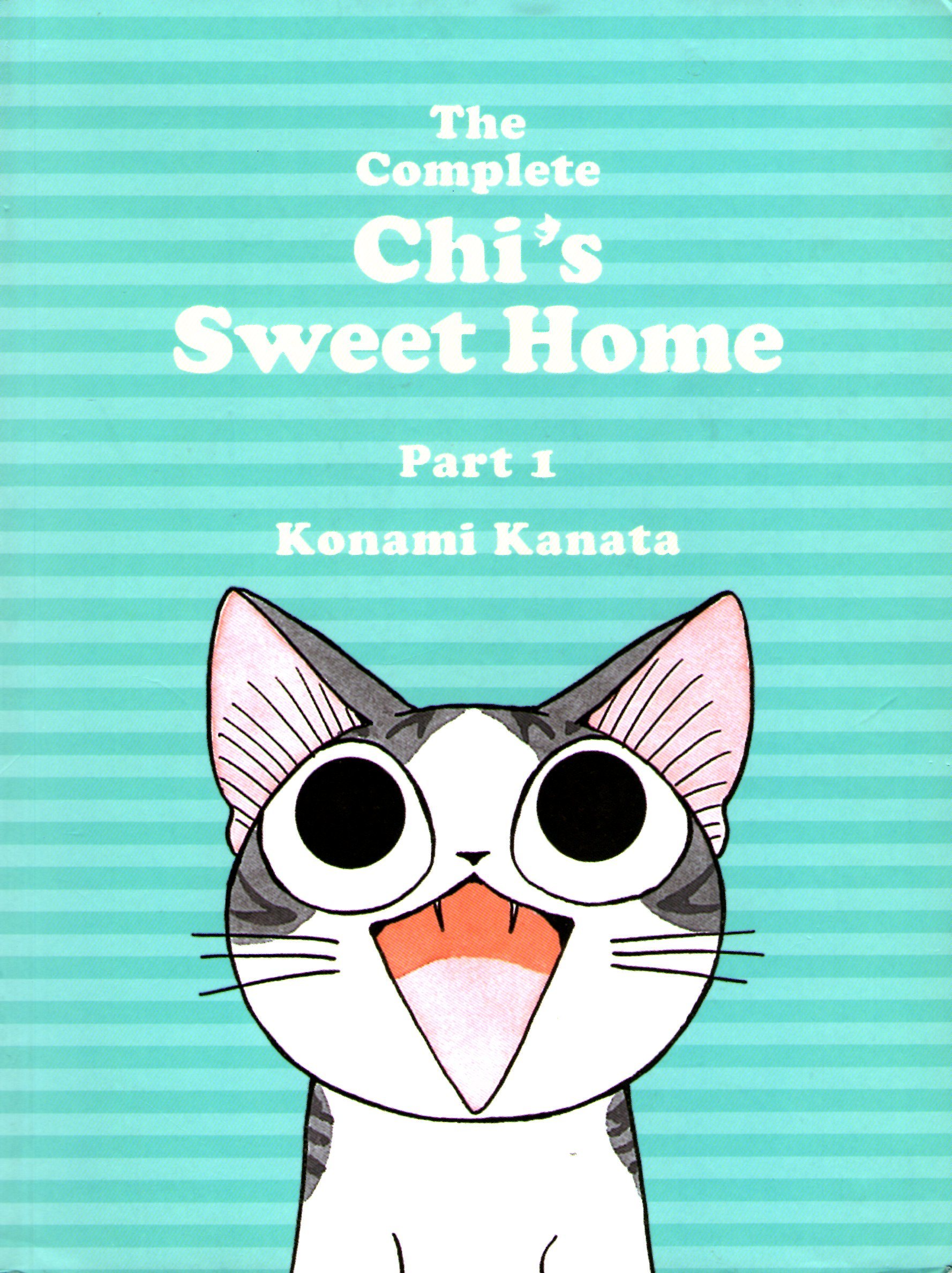 The Complete Chi's Sweet Home, Part 1 book cover