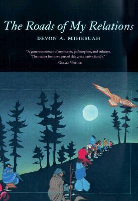 The Roads of My Relations (Volume 44) book cover