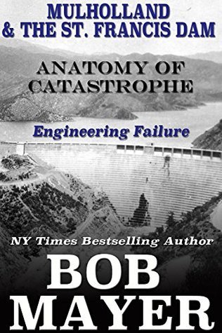Mulholland & The St. Francis Dam book cover