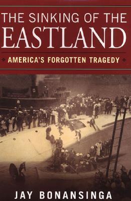 The Sinking Of The Eastland book cover