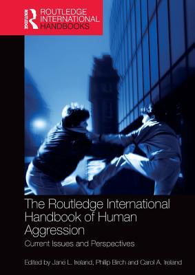 The Routledge International Handbook of Human Aggression book cover