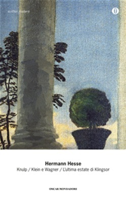 Knulp - Klein e Wagner - L'ultima estate di Klingsor book cover