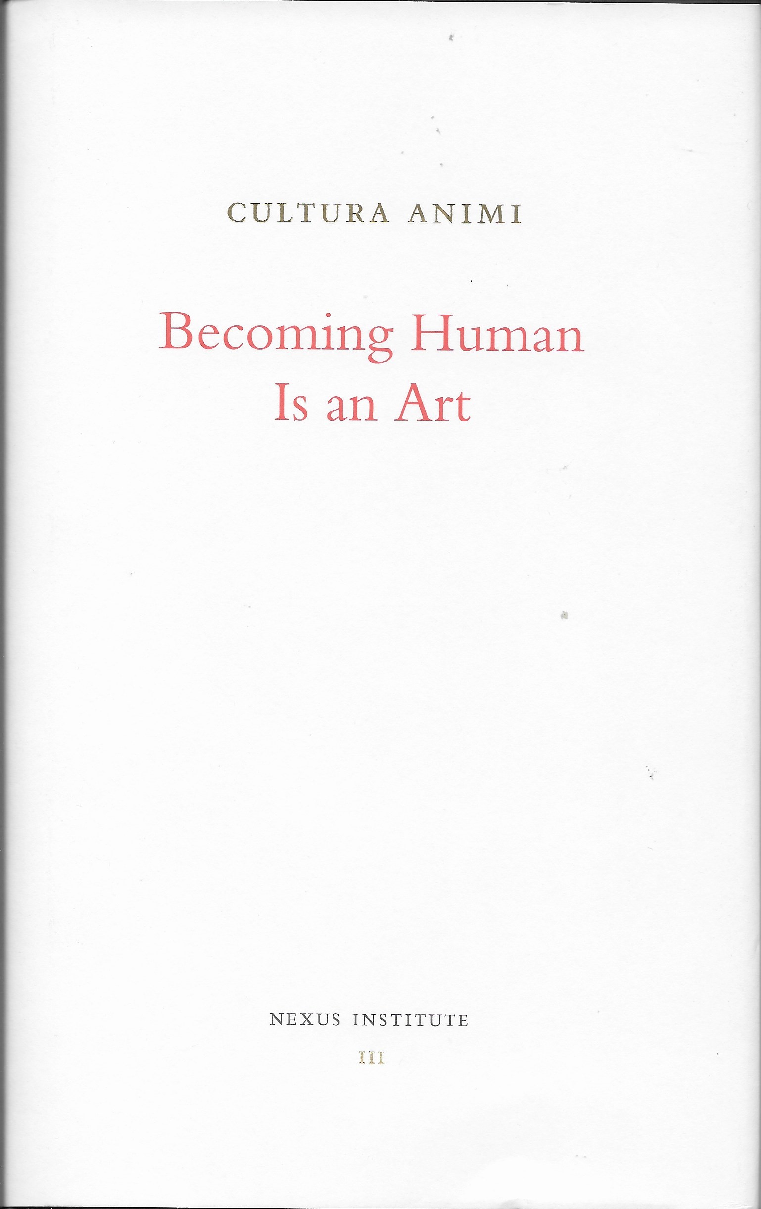 Becoming Human Is an Art book cover