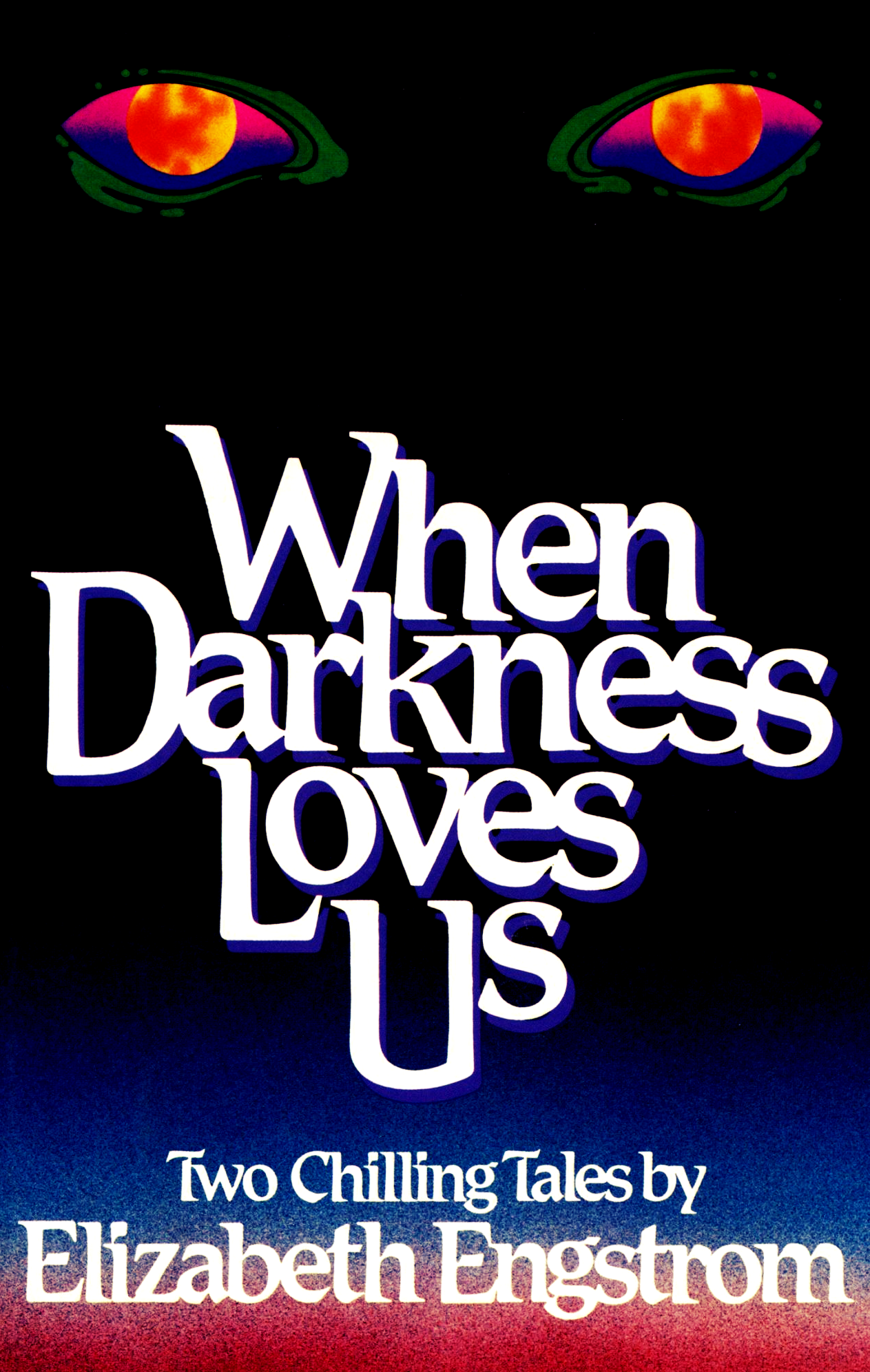 When Darkness Loves Us book cover