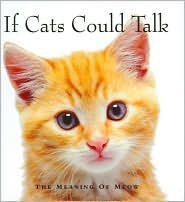 If Cats Could Talk book cover