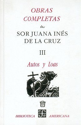 Obras completas, III. Autos y loas book cover