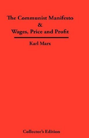 The Communist Manifesto/Wages, Price and Profit book cover