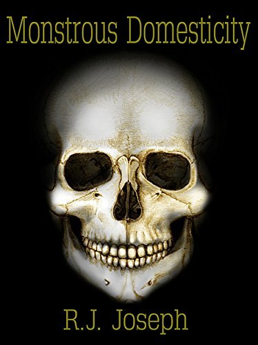 Monstrous Domesticity book cover