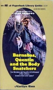 Barnabas, Quentin and the Body Snatchers book cover