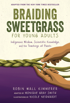 Braiding Sweetgrass for Young Adults book cover