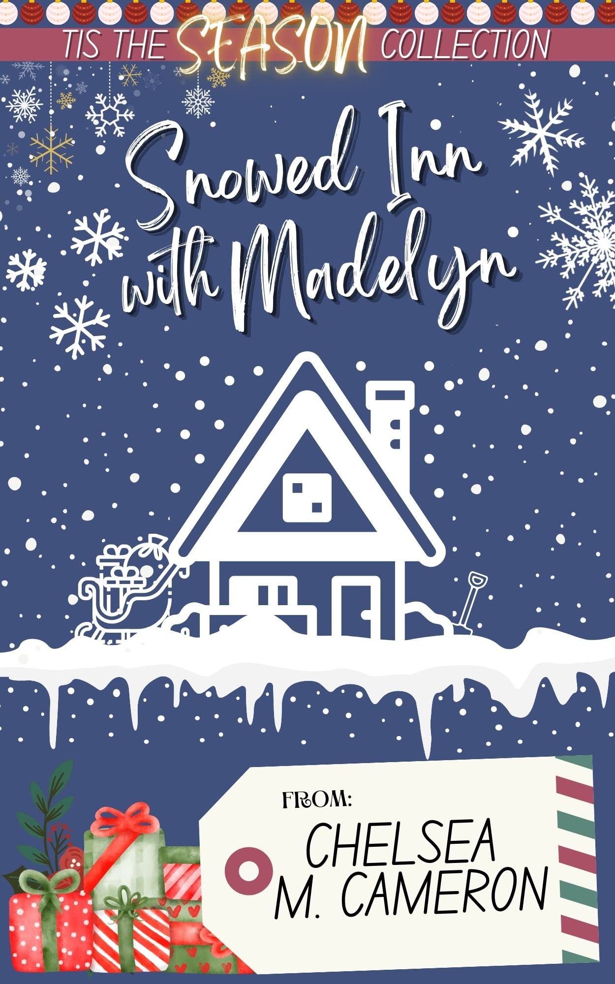 Snowed Inn with Madelyn book cover