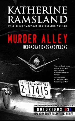 Murder Alley (Nebraska, Notorious USA) book cover