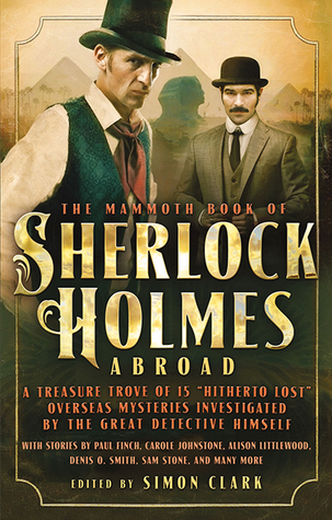 The Mammoth Book of Sherlock Holmes Abroad book cover
