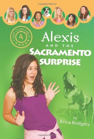 Alexis and the Sacramento Surprise book cover