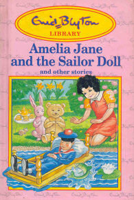 Amelia Jane and the Sailor Doll And Other Stories book cover