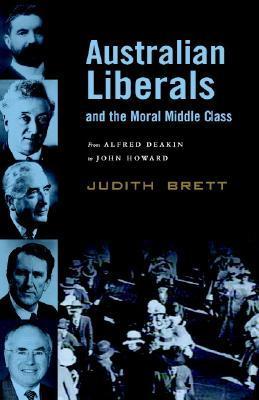 Australian Liberals and the Moral Middle Class book cover