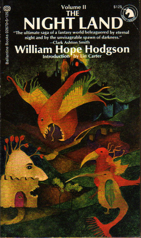 The Night Land, Volume II book cover