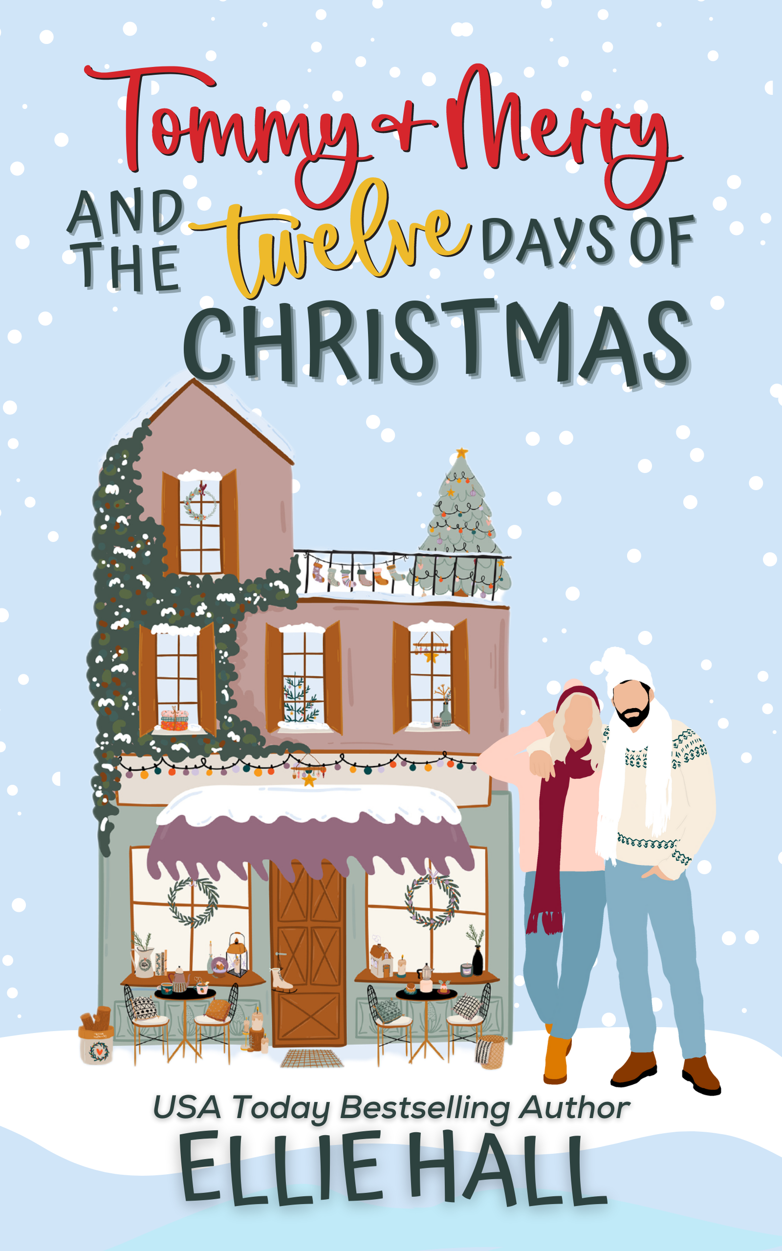 Tommy & Merry and the Twelve Days of Christmas book cover