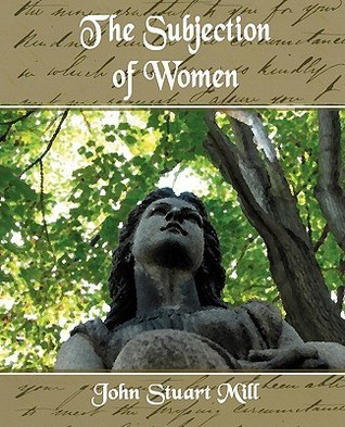The Subjection of Women book cover