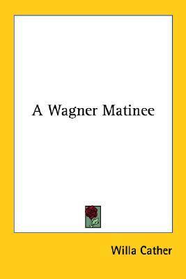 A Wagner Matinee book cover