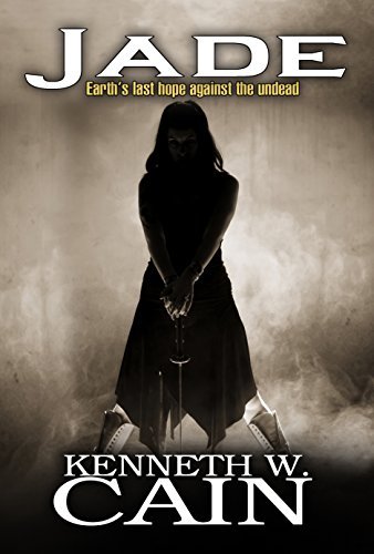 Jade (An Undead Post-Apocalyptic Survival Thriller) book cover