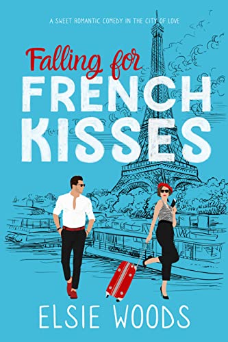 Falling for French Kisses book cover