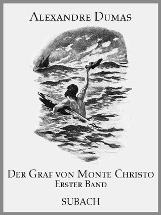 Der Graf von Monte Christo - Erster Band book cover