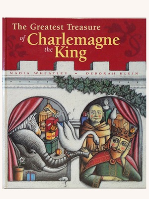 The Greatest Treasure of Charlemagne the King book cover