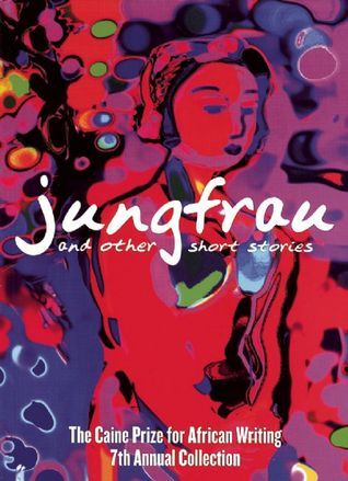 The Caine Prize for African Writing book cover 2