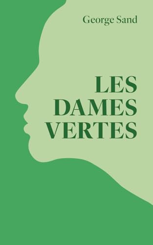 Les Dames Vertes book cover
