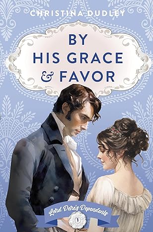 By His Grace and Favor book cover